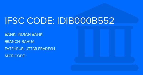Indian Bank Bahua Branch IFSC Code
