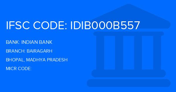 Indian Bank Bairagarh Branch IFSC Code
