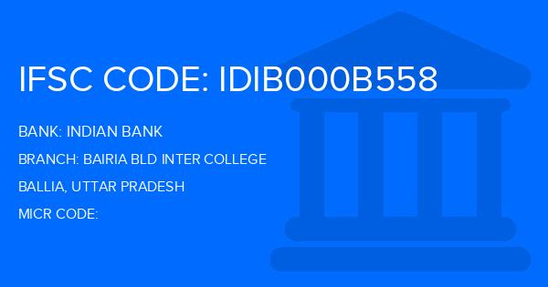 Indian Bank Bairia Bld Inter College Branch IFSC Code