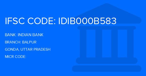 Indian Bank Balpur Branch IFSC Code