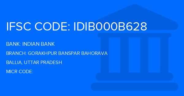 Indian Bank Gorakhpur Banspar Bahorava Branch IFSC Code