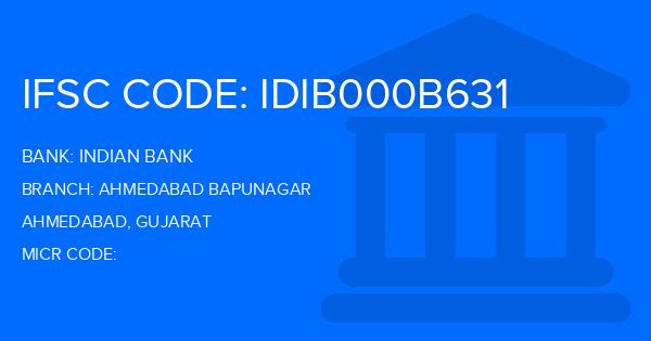 Indian Bank Ahmedabad Bapunagar Branch IFSC Code