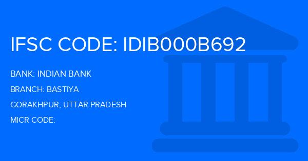 Indian Bank Bastiya Branch IFSC Code