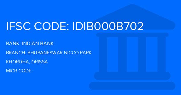 Indian Bank Bhubaneswar Nicco Park Branch IFSC Code