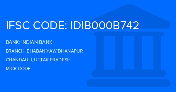 Indian Bank Bhabaniyaw Dhanapur Branch IFSC Code