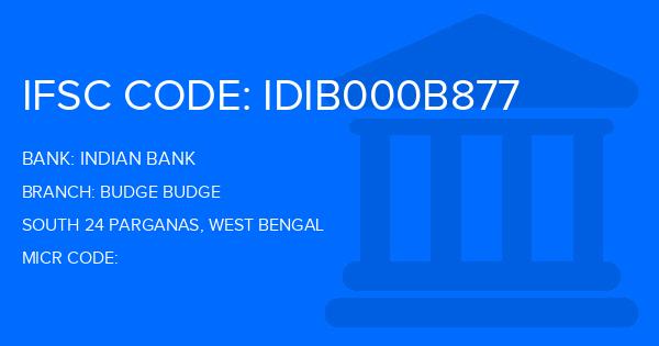 Indian Bank Budge Budge Branch IFSC Code