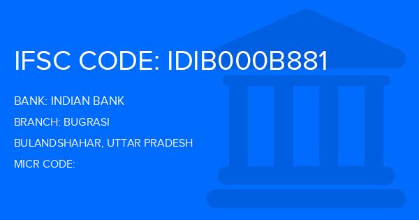 Indian Bank Bugrasi Branch IFSC Code