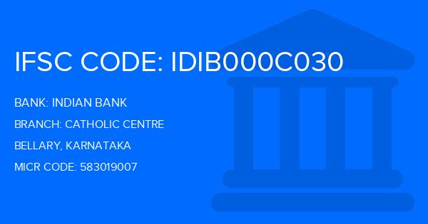 Indian Bank Catholic Centre Branch IFSC Code