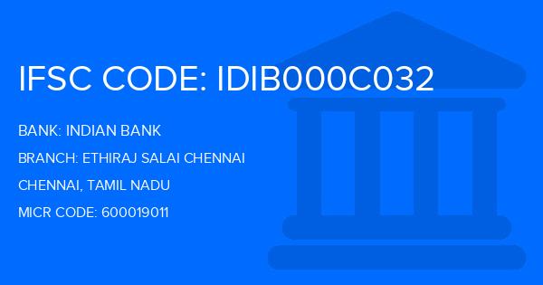 Indian Bank Ethiraj Salai Chennai Branch IFSC Code