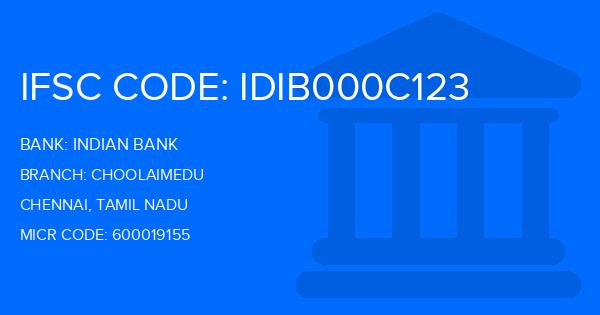 Indian Bank Choolaimedu Branch IFSC Code
