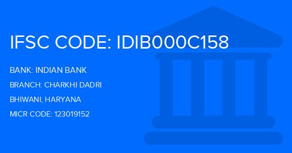Indian Bank Charkhi Dadri Branch IFSC Code