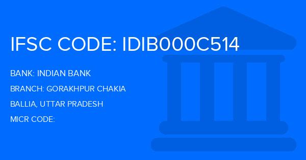 Indian Bank Gorakhpur Chakia Branch IFSC Code