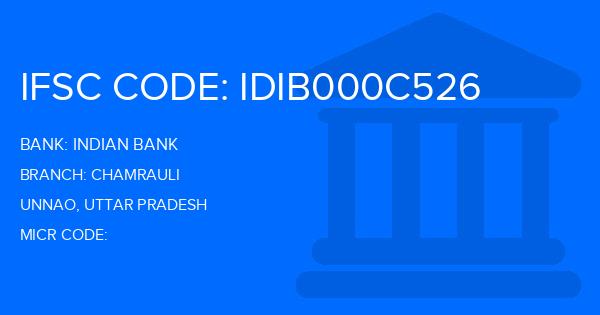 Indian Bank Chamrauli Branch IFSC Code