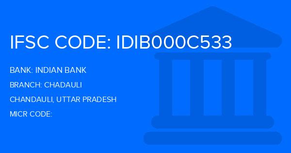 Indian Bank Chadauli Branch IFSC Code