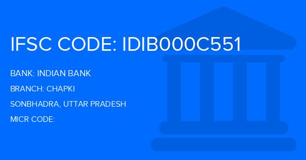 Indian Bank Chapki Branch IFSC Code