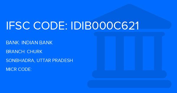 Indian Bank Churk Branch IFSC Code