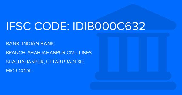 Indian Bank Shahjahanpur Civil Lines Branch IFSC Code
