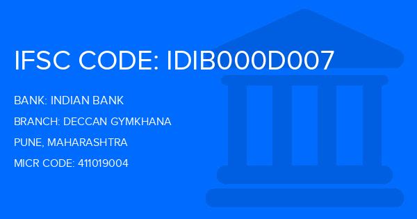 Indian Bank Deccan Gymkhana Branch IFSC Code