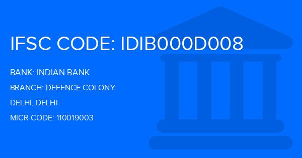 Indian Bank Defence Colony Branch IFSC Code