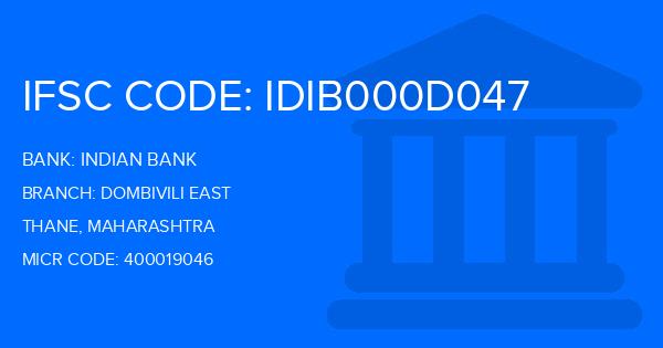 Indian Bank Dombivili East Branch IFSC Code