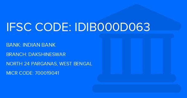 Indian Bank Dakshineswar Branch IFSC Code