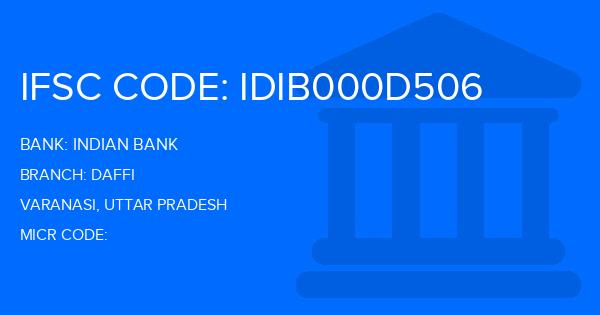 Indian Bank Daffi Branch IFSC Code