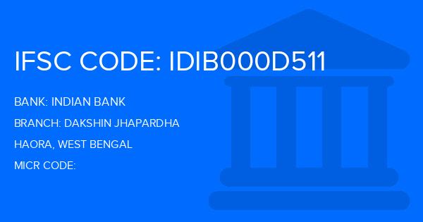 Indian Bank Dakshin Jhapardha Branch IFSC Code