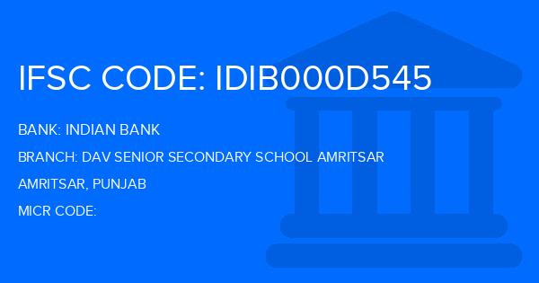 Indian Bank Dav Senior Secondary School Amritsar Branch IFSC Code