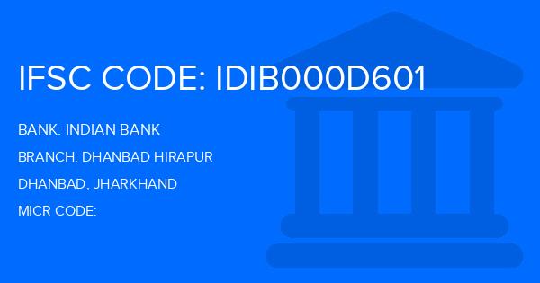 Indian Bank Dhanbad Hirapur Branch IFSC Code