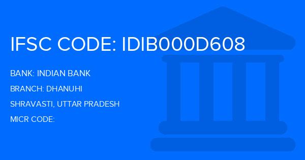 Indian Bank Dhanuhi Branch IFSC Code
