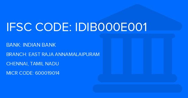 Indian Bank East Raja Annamalaipuram Branch IFSC Code