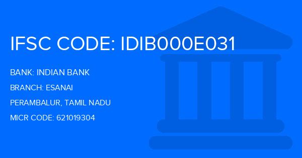Indian Bank Esanai Branch IFSC Code