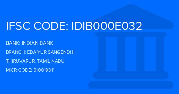 Indian Bank Edaiyur Sangendhi Branch IFSC Code