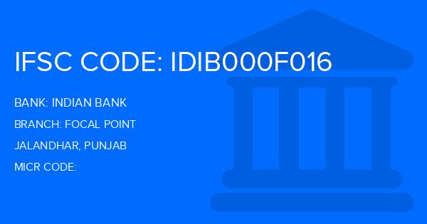 Indian Bank Focal Point Branch IFSC Code
