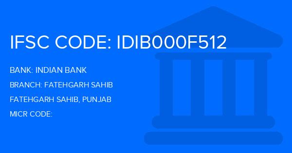 Indian Bank Fatehgarh Sahib Branch IFSC Code