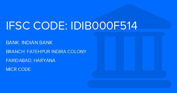 Indian Bank Fatehpur Indira Colony Branch IFSC Code