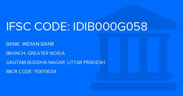 Indian Bank Greater Noida Branch IFSC Code