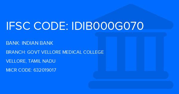 Indian Bank Govt Vellore Medical College Branch IFSC Code