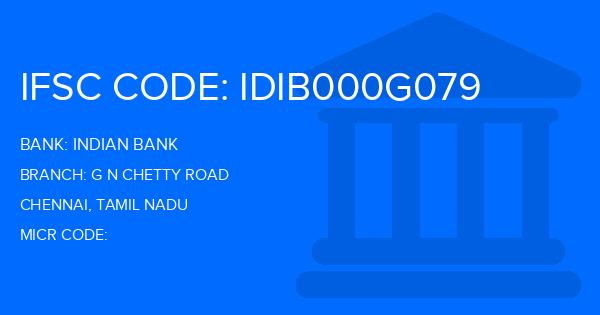 Indian Bank G N Chetty Road Branch IFSC Code