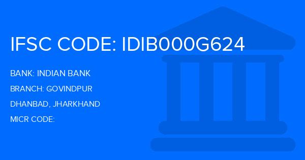 Indian Bank Govindpur Branch IFSC Code