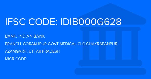 Indian Bank Gorakhpur Govt Medical Clg Chakrapanpur Branch IFSC Code