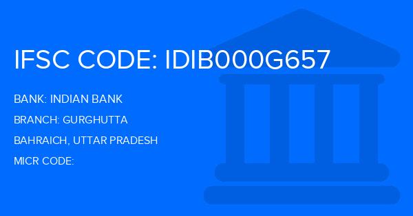 Indian Bank Gurghutta Branch IFSC Code