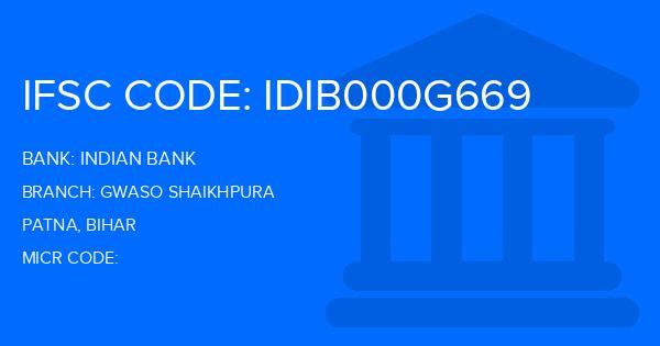Indian Bank Gwaso Shaikhpura Branch IFSC Code