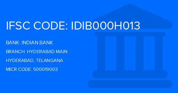 Indian Bank Hyderabad Main Branch IFSC Code