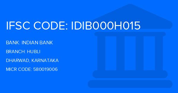 Indian Bank Hubli Branch IFSC Code