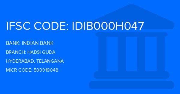 Indian Bank Habsi Guda Branch IFSC Code
