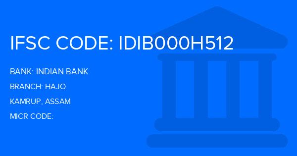 Indian Bank Hajo Branch IFSC Code