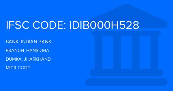 Indian Bank Hansdiha Branch IFSC Code