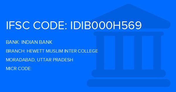 Indian Bank Hewett Muslim Inter College Branch IFSC Code
