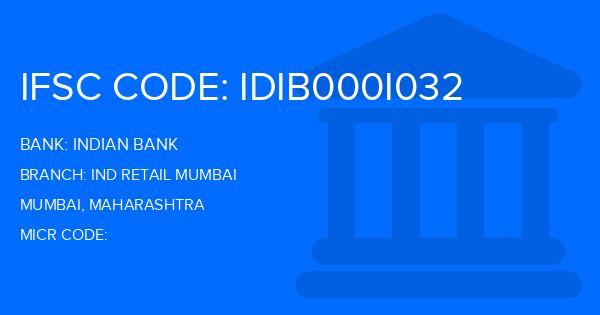 Indian Bank Ind Retail Mumbai Branch IFSC Code